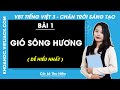 Vở bài tập Tiếng Việt Lớp 3 Bài 1: Gió sông Hương