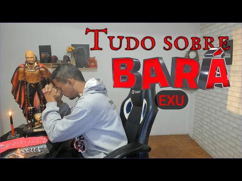 🔴Tudo sobre 👑BARÁ ✔(exu)