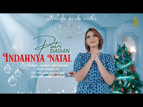 Indahnya Natal - Putri Siagian (Official Music Video)