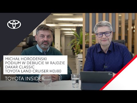 Rajd Dakar Classic. Michał Horodeński, Toyota Team Classic, Land Cruiser HDJ 80 | Q&A Toyota Insider