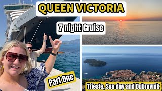 Boarding Queen Victoria! Exploring Trieste & Dubrovnik | 7 Night Adriatic and Greek Cruise- Part One