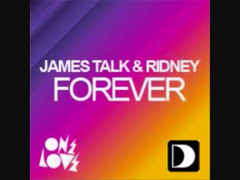 James Talk & Ridney- Forever