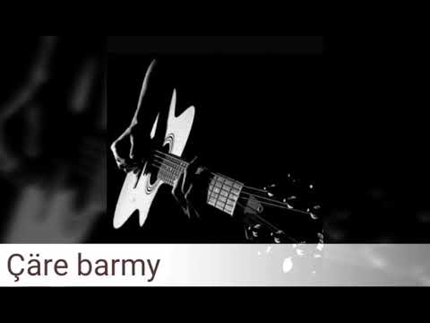 Turkmen gitara taze - Care barmy