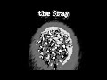 The Fray How To Save A Life Sped Up