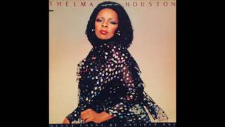Thelma Houston "Never Give You Up"