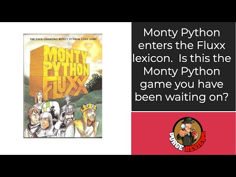 The Purge: # 3096 Monty Python Fluxx: The humor of Monty Python mixed with the game play of Fluxx