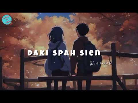 Da ki spah sien | khraw umdor ft khasi roit | slow reverb