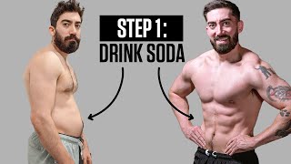 How I Transformed My Body in 24 Hours! (STEP ONE: Drink Soda)