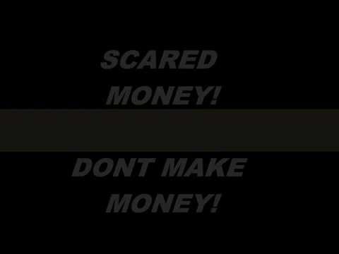 Scared Money