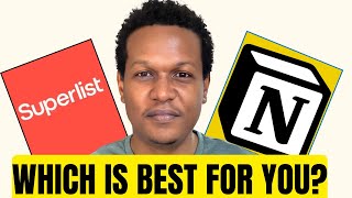 Superlist vs Notion | Which Fits Your Workflow