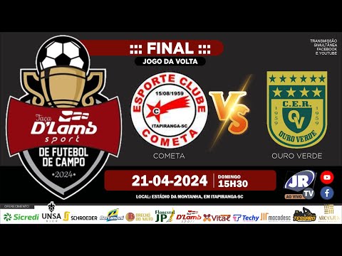 FINAL - Cometa x Ouro Verde - REGIONAL