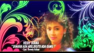 Download lagu DIMANA ADA KAMU,DISITU ADA AKU  heidy diana cipt  benny ashar mp3