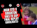 Man Utd v Brighton 1983 FA Cup Final Replay