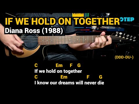 If we hold on together - Diana Ross