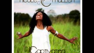 Nicole C.  Mullen -Holy Captivated