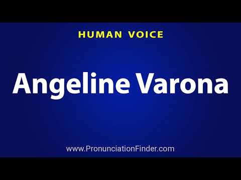 How To Pronounce Angeline Varona