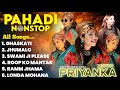 Priyanka Meher Songs Non Stop Priyanka Meher Song Pahadi Songs New Uttrakhandi Song Ghaskati