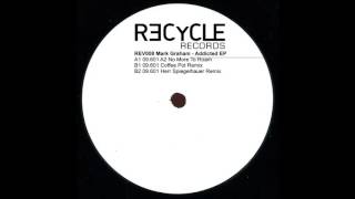 REV008 Mark Graham - 09.601 Herr Spiegelhauer Remix (Recycle Records)
