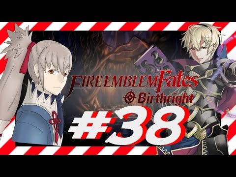 Fire Emblem Fates [ Birthright ] PART 38 - BIG BOY LEO!