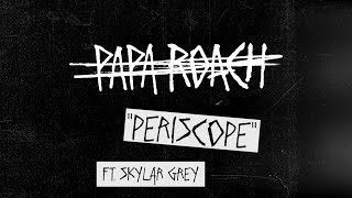 Papa Roach - Periscope (Behind The Track)