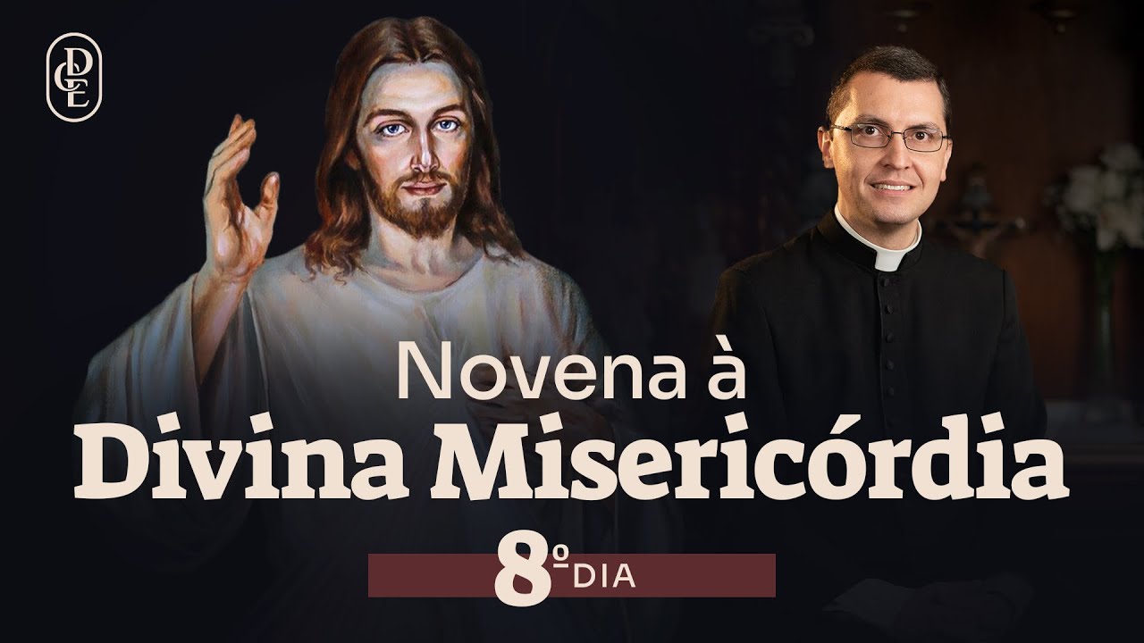 8º dia - Novena à Divina Misericórdia