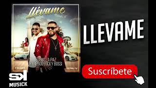 Llevame - Espinoza Paz (feat. Freddo Lucky Bossi)