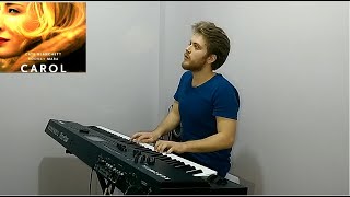 CAROL Soundtrack - Opening Theme - Piano Arrangement