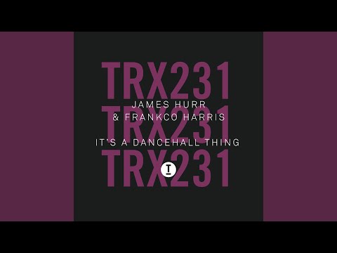 It's A Dancehall Thing