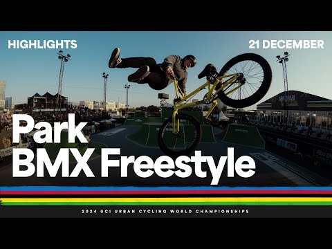 BMX Freestyle Park Highlights | 2024 UCI Urban Cycling World Championships