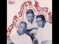 Spoonful, Muddy Waters, Bo Diddley, Howlin' Wolf, The Super Super Blues Band