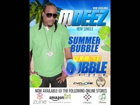 Mdeez - Summer Bubble [Summer Bubble Riddim] May 2012 (c)(p)