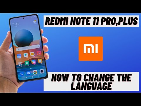 Redmi Note 11 Pro, plus: How to change the language | Change the default language