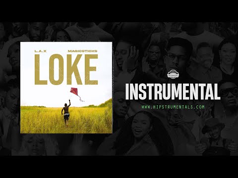L.A.X & Magicsticks - Loke [Instrumental]