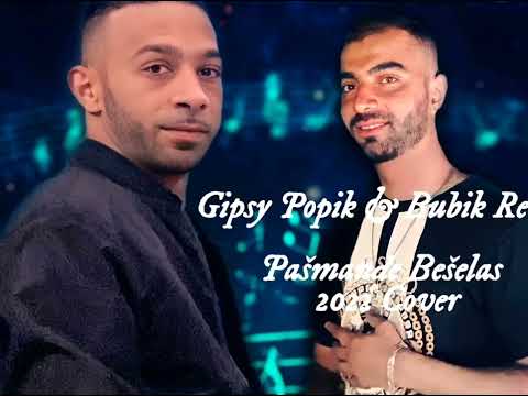 GIPSY POPIK & BUBIK RECORDS PAŠMANDE BEŠELAS 2022 COVER