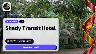 Shady Transit Hotel Negombo Review🏨