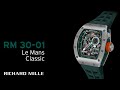 RM 30 01 Le Mans Classic RICHARD MILLE