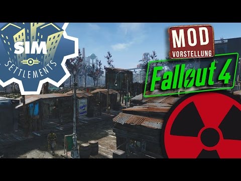 FALLOUT 4 Mod -  Sim Settlements ☢ [Modvorstellung und Tutorial - Deutsch]