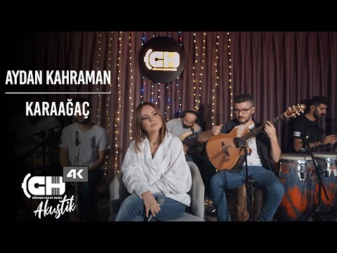Aydan Kahraman - Karaağaç | Akustik