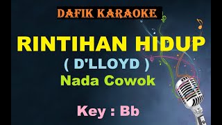 Download lagu Rintihan Hidup (Karaoke)  D'lloyd / nada Cowok Bb mp3