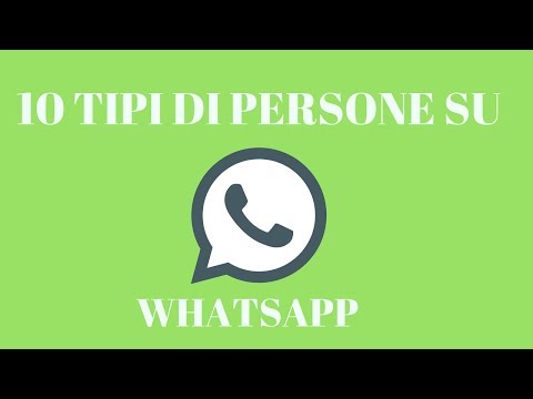 10 TIPI DI PERSONE SU WHATSAPP