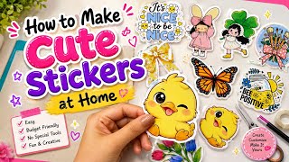 How to make cute stickers at Home | DIY Cute Stickers Step By Step Tutorial | Esthetic DIY Stickers