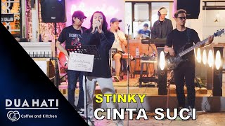 Download lagu Cinta Suci - Stinky ( Cover ) | Dua Hati Coffee and Kitchen Music mp3