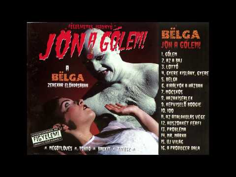 Bëlga - Huszonkét férfi