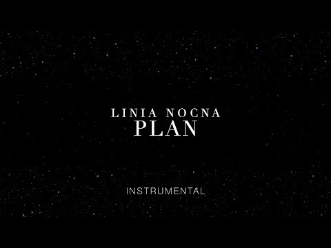 Plan | Linia Nocna | Karaoke