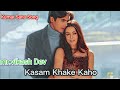 Kasam Khake Kaho | Dil Hai Tumhaara | Preity Zinta Arjun & Mahima | Alka Yagnik, Kumar Sanu