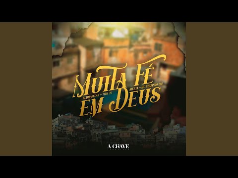 Muita Fé em Deus