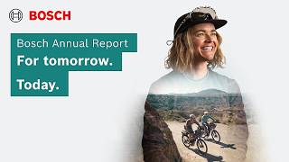 Trailer of Bosch Annual Report 2025: For Tomorrow. Today.