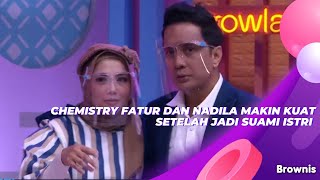 Download lagu CHEMISTRY FATUR DAN NADILA MAKIN KUAT SETELAH JADI SUAMI ISTRI | BROWNIS (16/9/21) P4 mp3