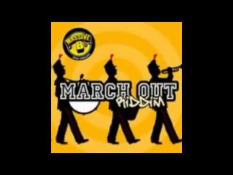 March Out Riddim Mix (Dr. Bean Soundz)[2006 Massive B Records]