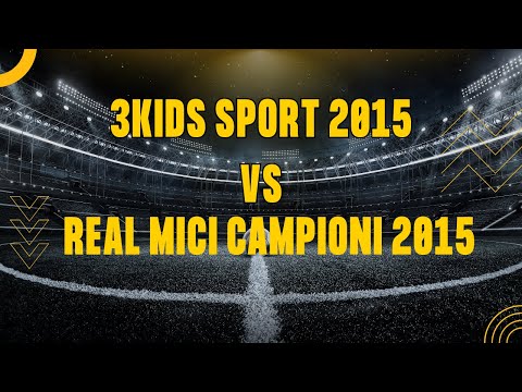 3KidsSport 2015  vs. Real Micii Campioni 2015 Meciul 1